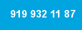 919 932 11 87 919 932 11 87